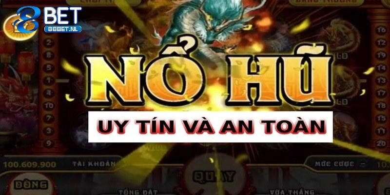 Nổ Hũ Đổi Thưởng – Phương Pháp Trúng Jackpot Khủng Tại 88BET