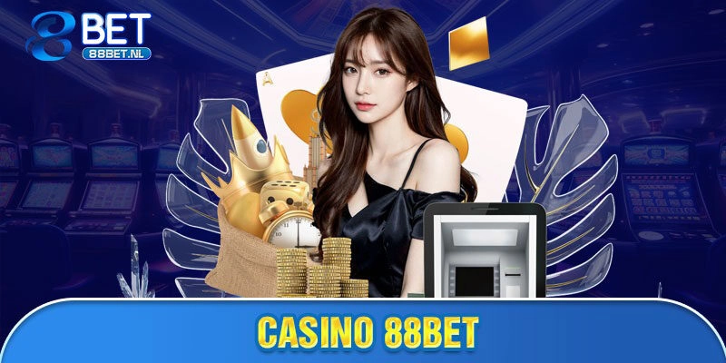 Đôi nét về casino của 88bet